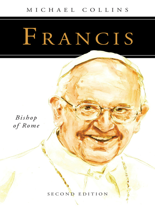 Title details for Francis by Michael  Collins - Available